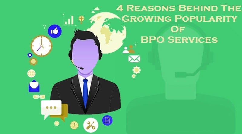 growing popularity of BPO Services